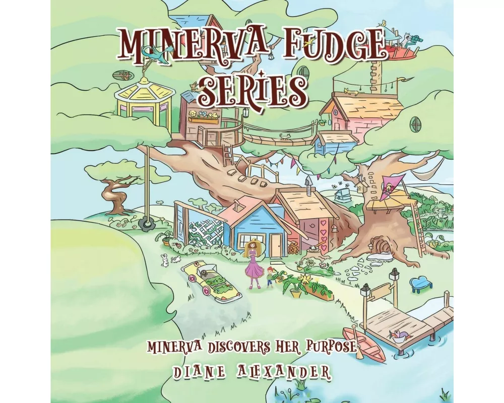 Minerva Fudge Series - Minerva Discovers Her Purpose