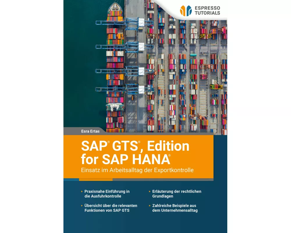 SAP GTS, Edition for SAP HANA - Einsatz im Arbeitsalltag der Exportkontrolle