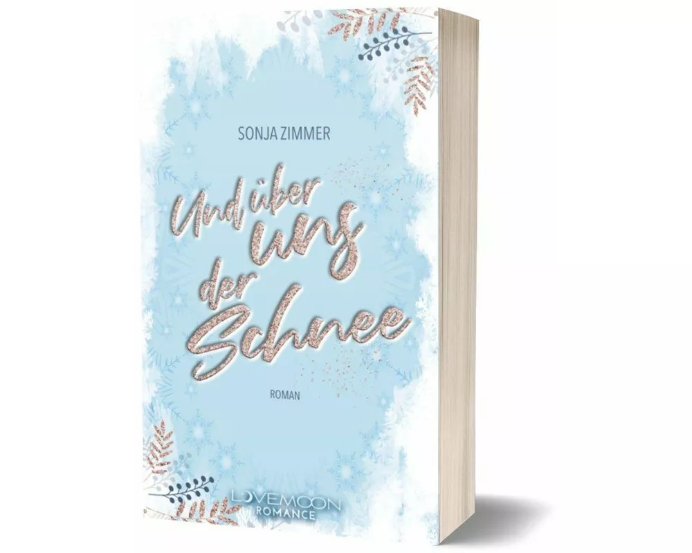 Und über uns der Schnee