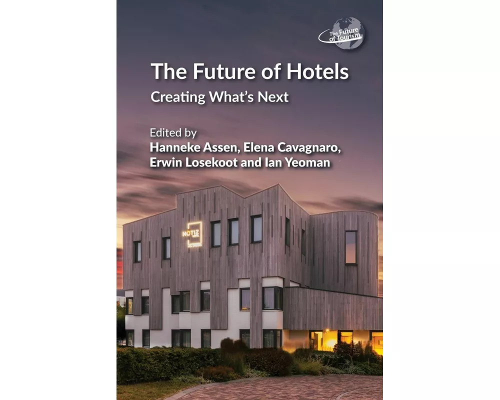 The Future of Hotels