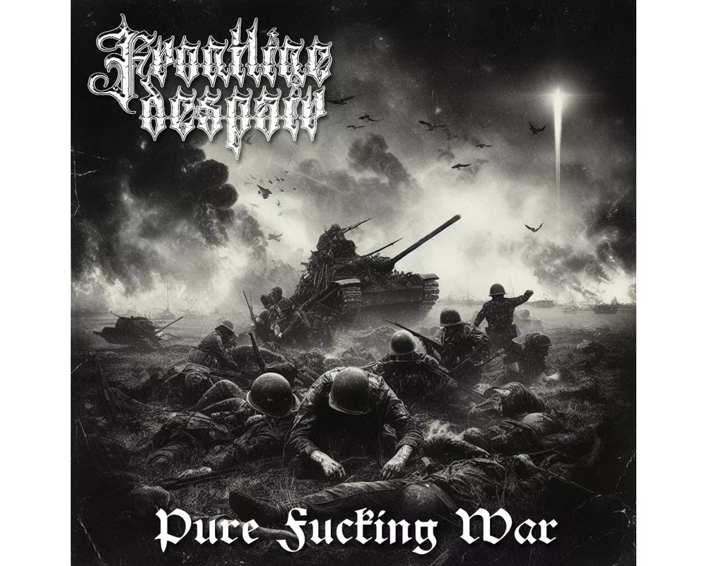 Pure Fucking War