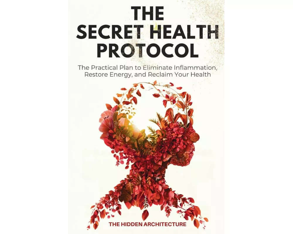 The Secret Health Protocol