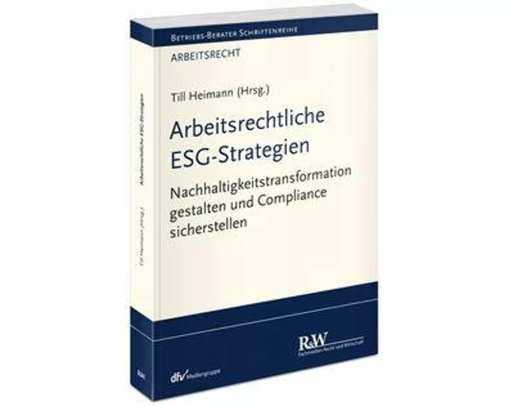 Arbeitsrechtliche ESG-Strategien