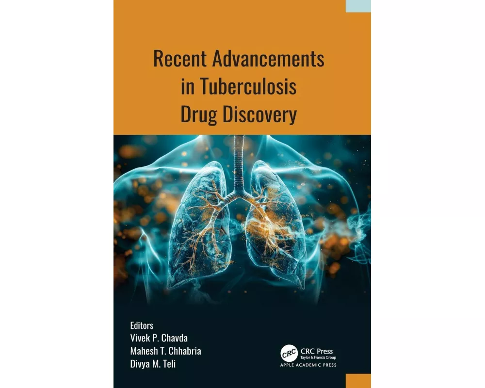 Recent Advancements in Tuberculosis Drug Discovery