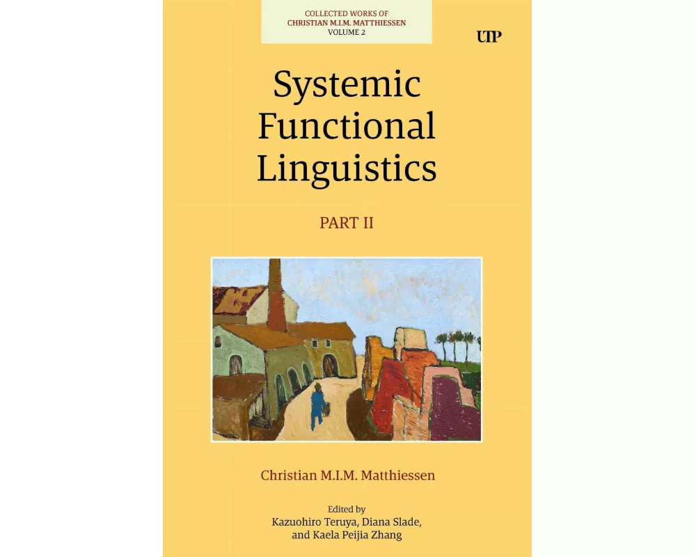 Systemic Functional Linguistics, Part 2