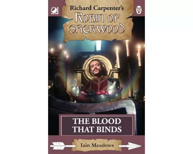 Robin of Sherwood - The Blood That Binds
