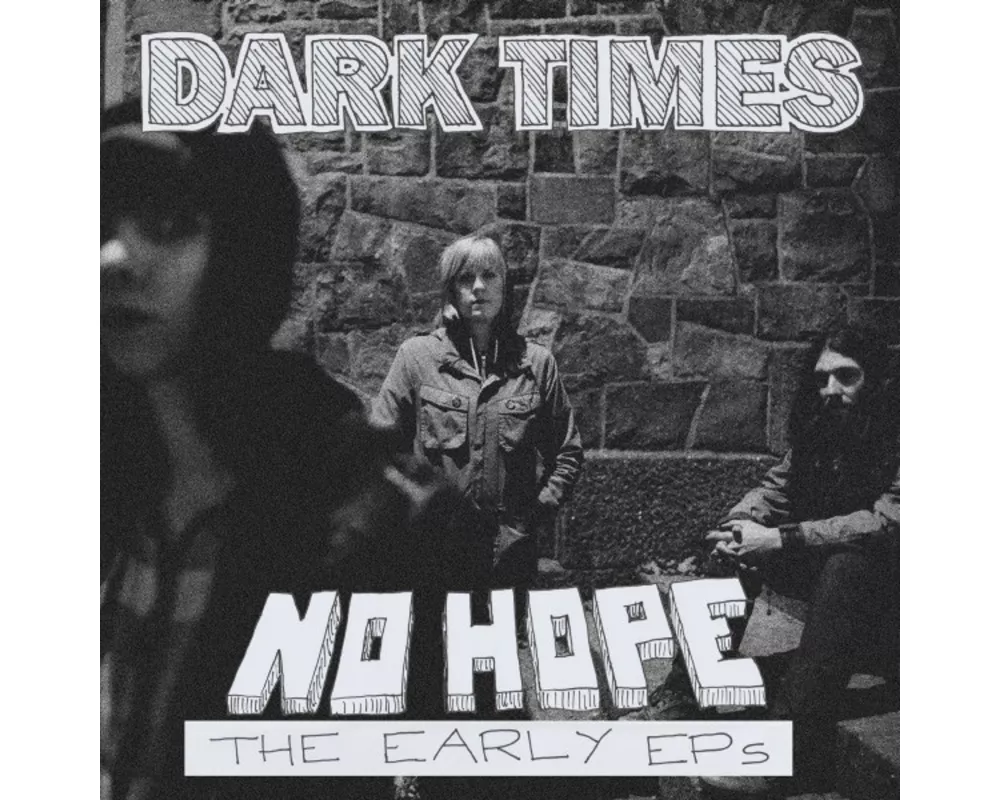 No Hope/The Early EPs