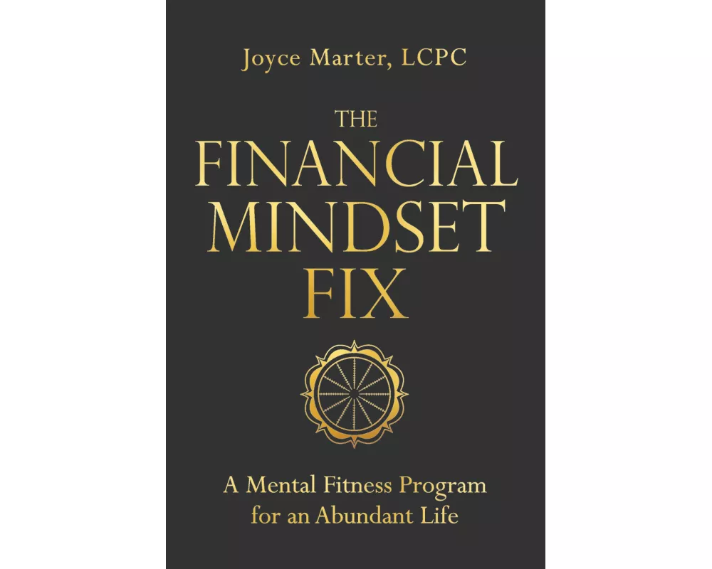 The Financial Mindset Fix
