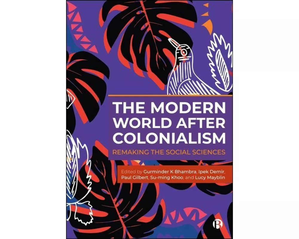 The Modern World After Colonialism