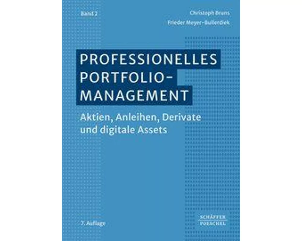 Professionelles Portfoliomanagement (Band 2)