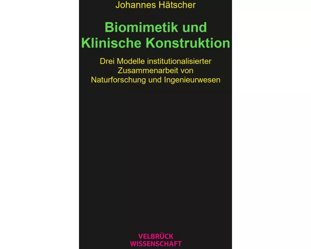 Biomimetik und Klinische Konstruktion