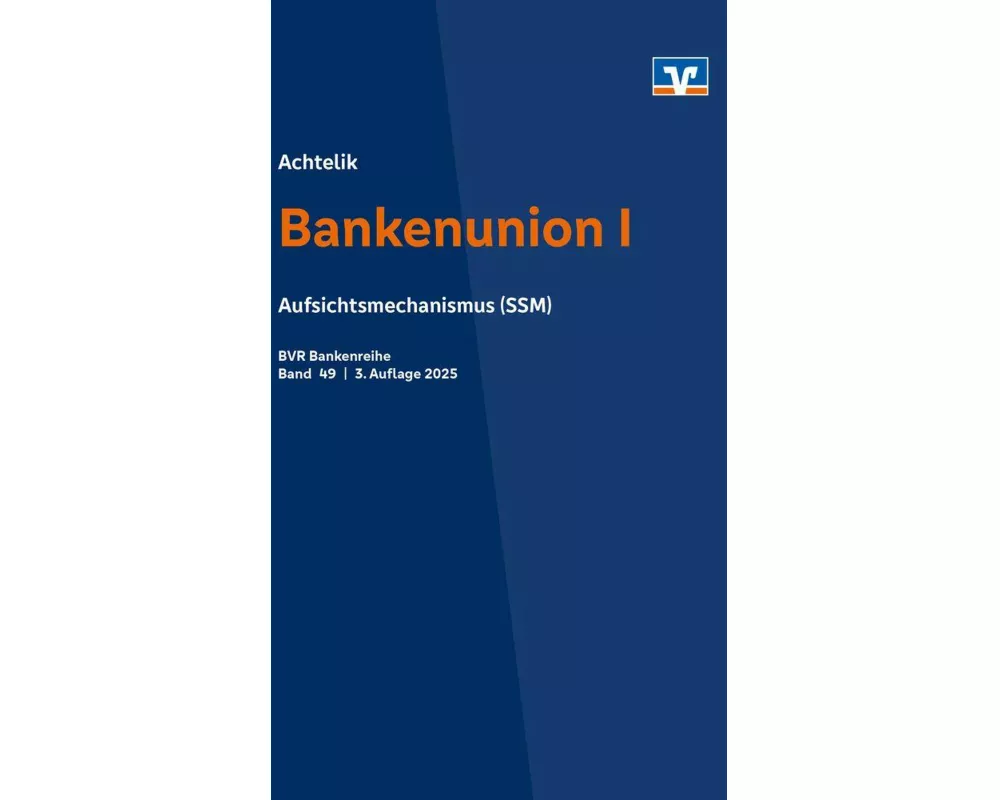 Bankenunion I