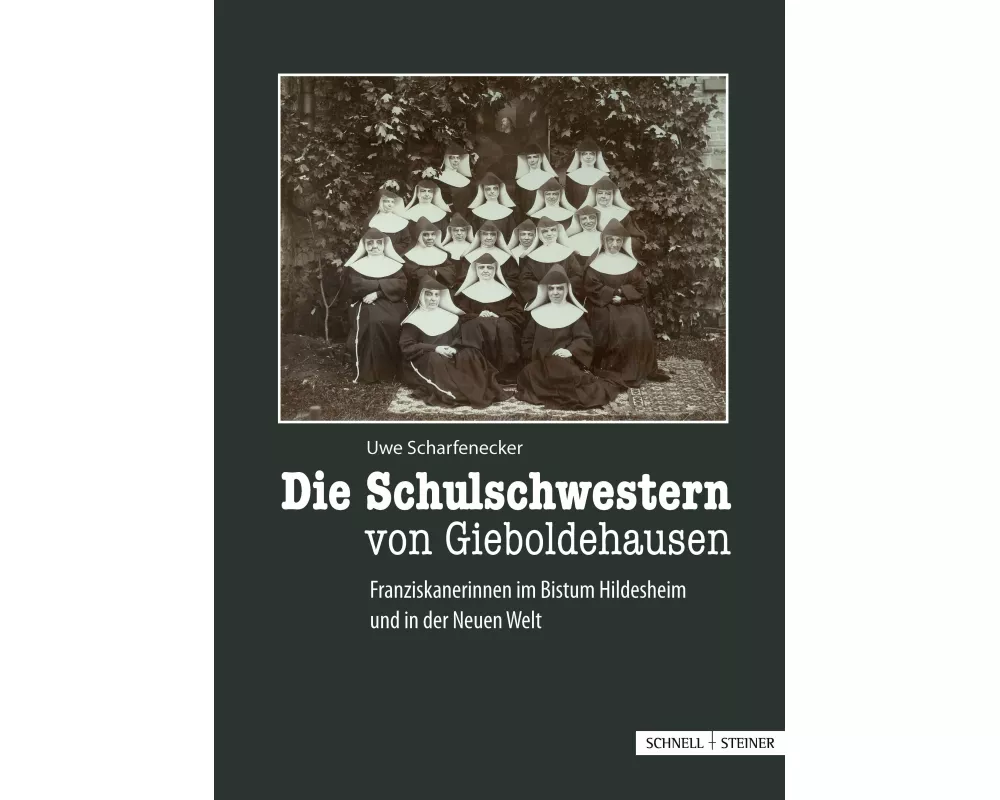Die Schulschwestern von Gieboldehausen