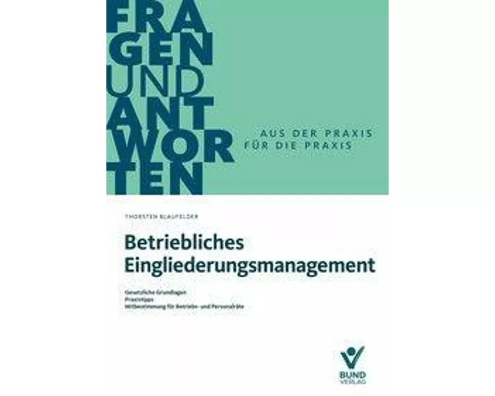 Betriebliches Eingliederungsmanagement