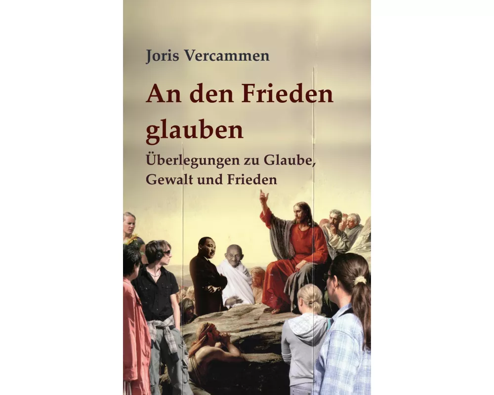 An den Frieden glauben