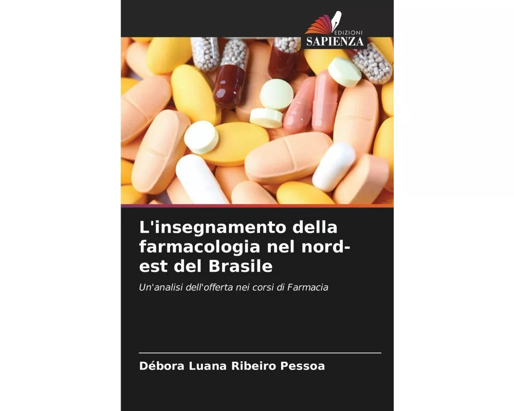 L'insegnamento della farmacologia nel nord-est del Brasile