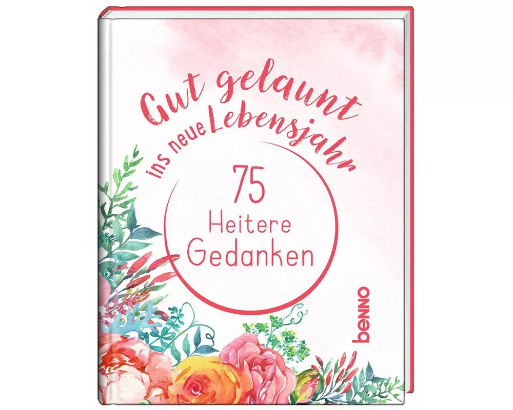 Gut gelaunt ins neue Lebensjahr