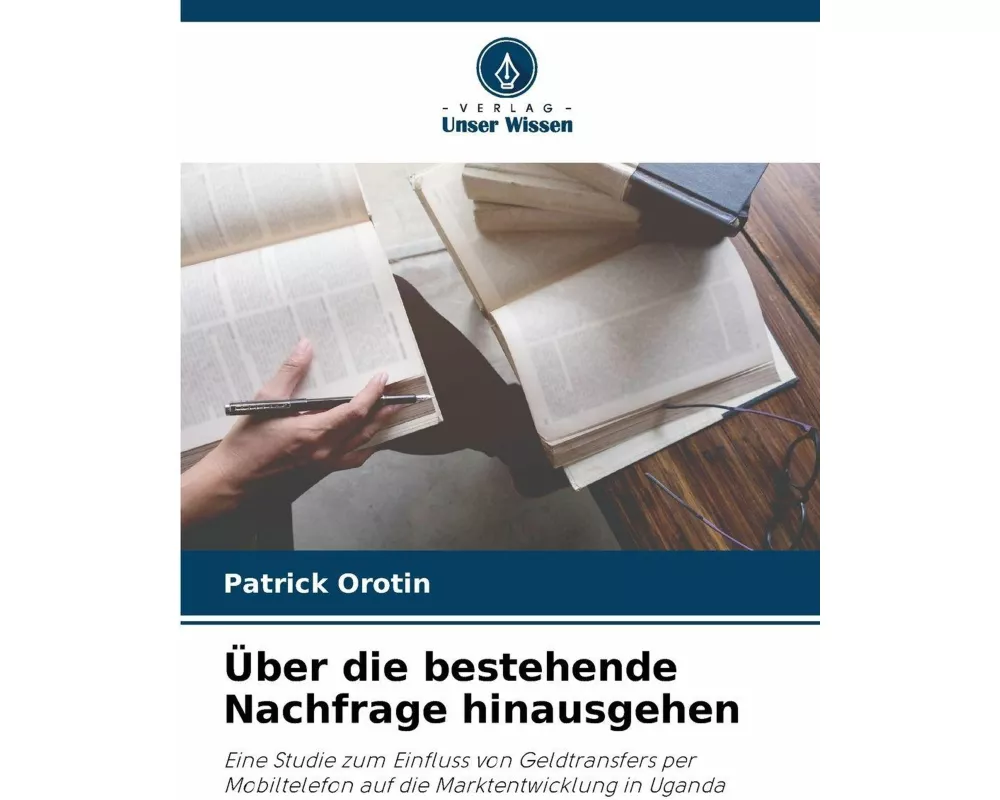 Über die bestehende Nachfrage hinausgehen