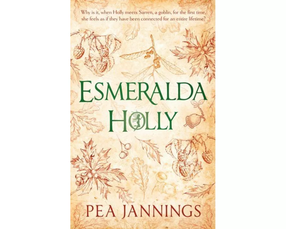 Esmeralda Holly