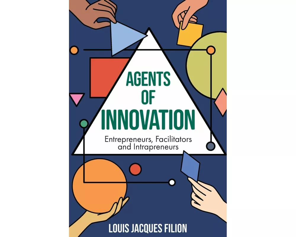Agents of Innovation