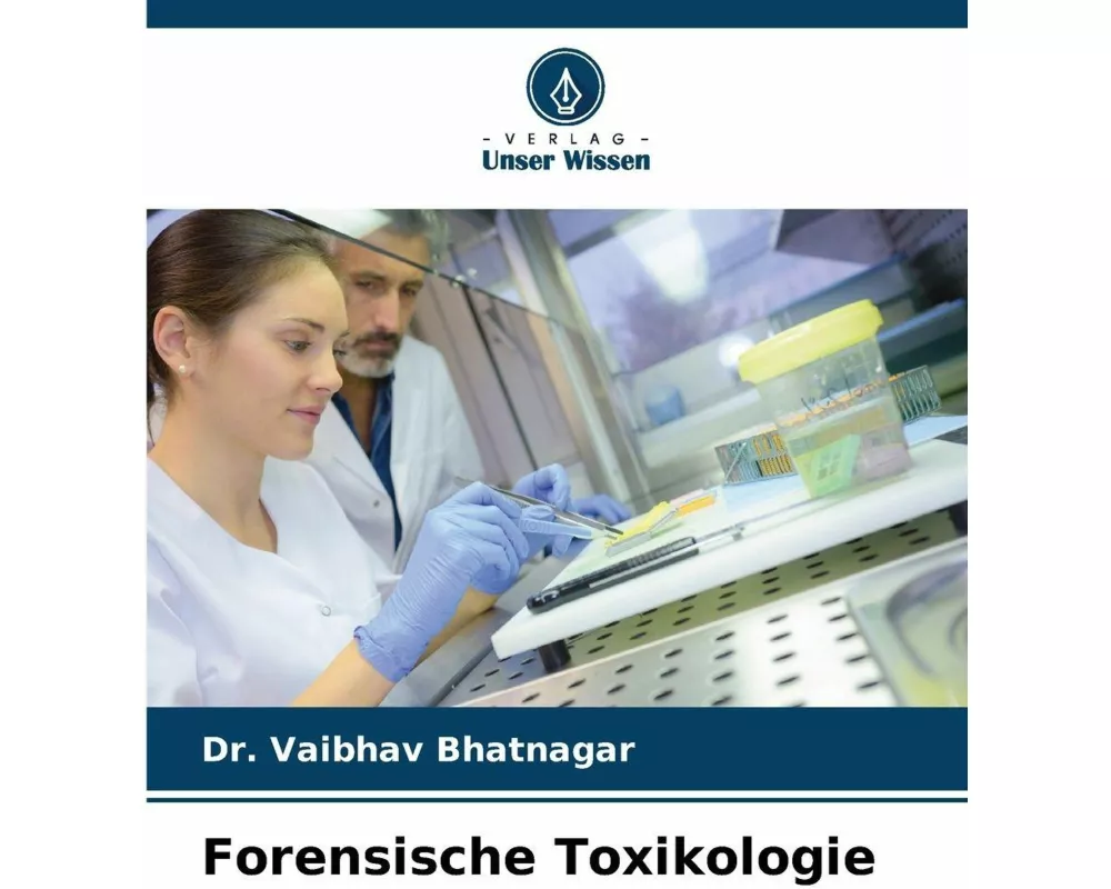 Forensische Toxikologie