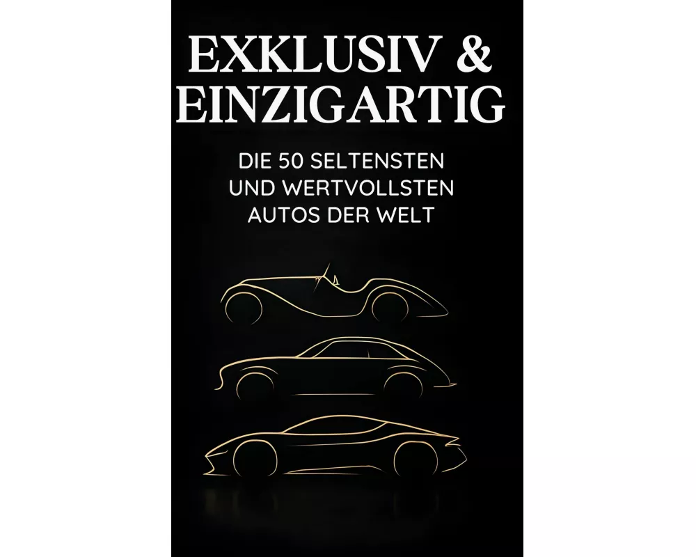 Exklusiv & Einzigartig