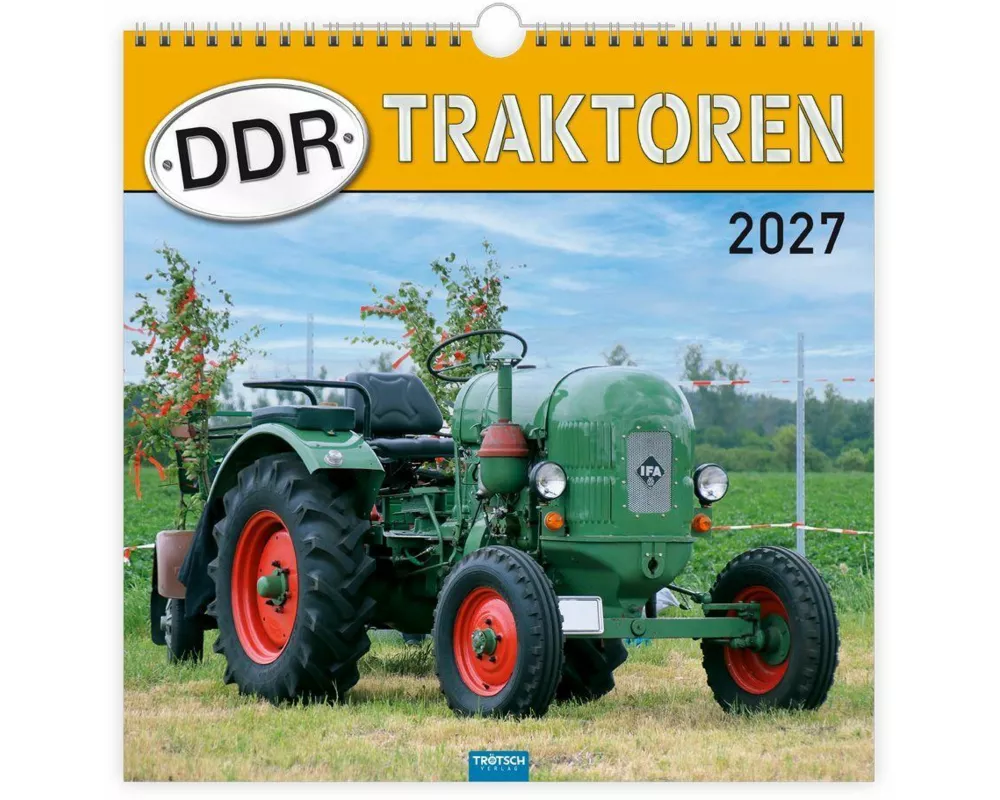 TRÖTSCH - Technikkalender DDR-Traktoren 2027