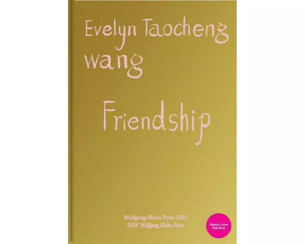 Evelyn Taocheng Wang. Friendship
