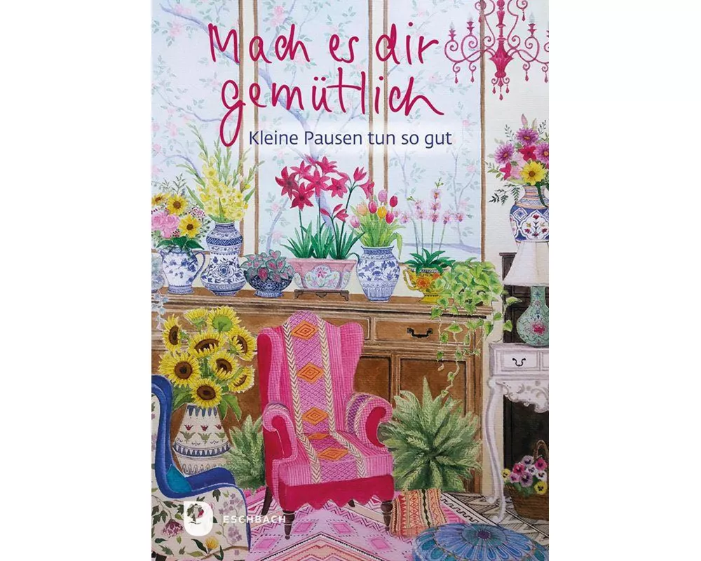 Mach es dir gemütlich