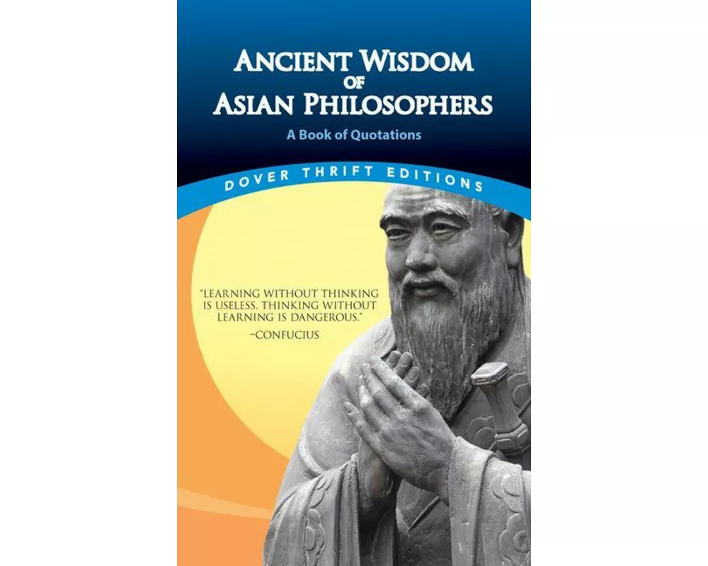 Ancient Wisdom of Asian Philosophers