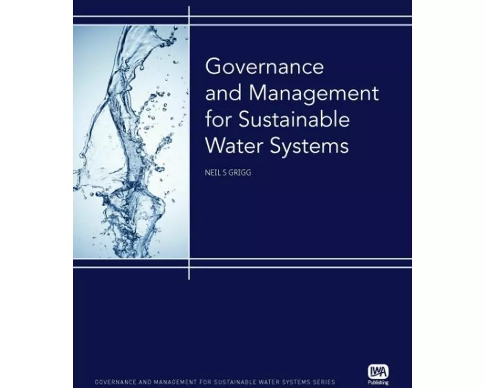 Governance and Management for Sustainable Water Systems