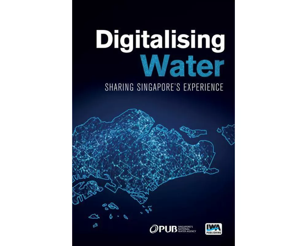 Digitalising Water: Sharing Singapore's Experience