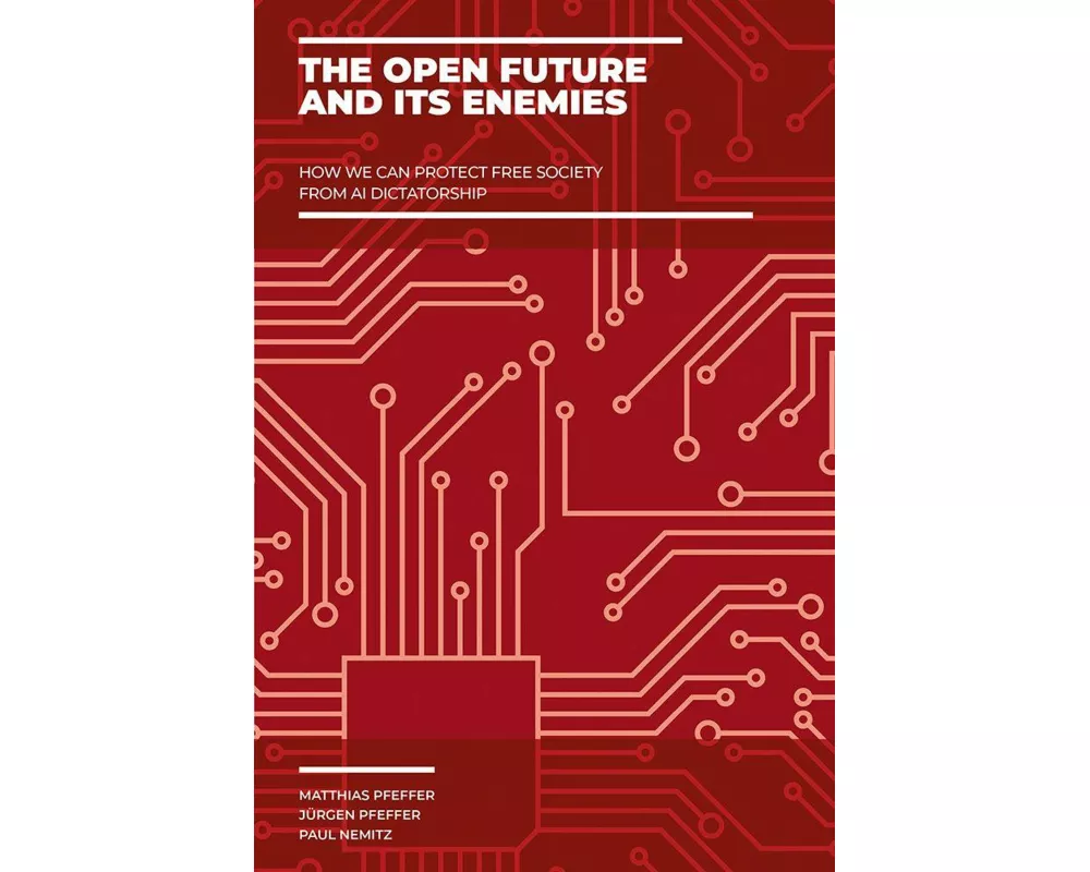 The Open Future and Its Enemies