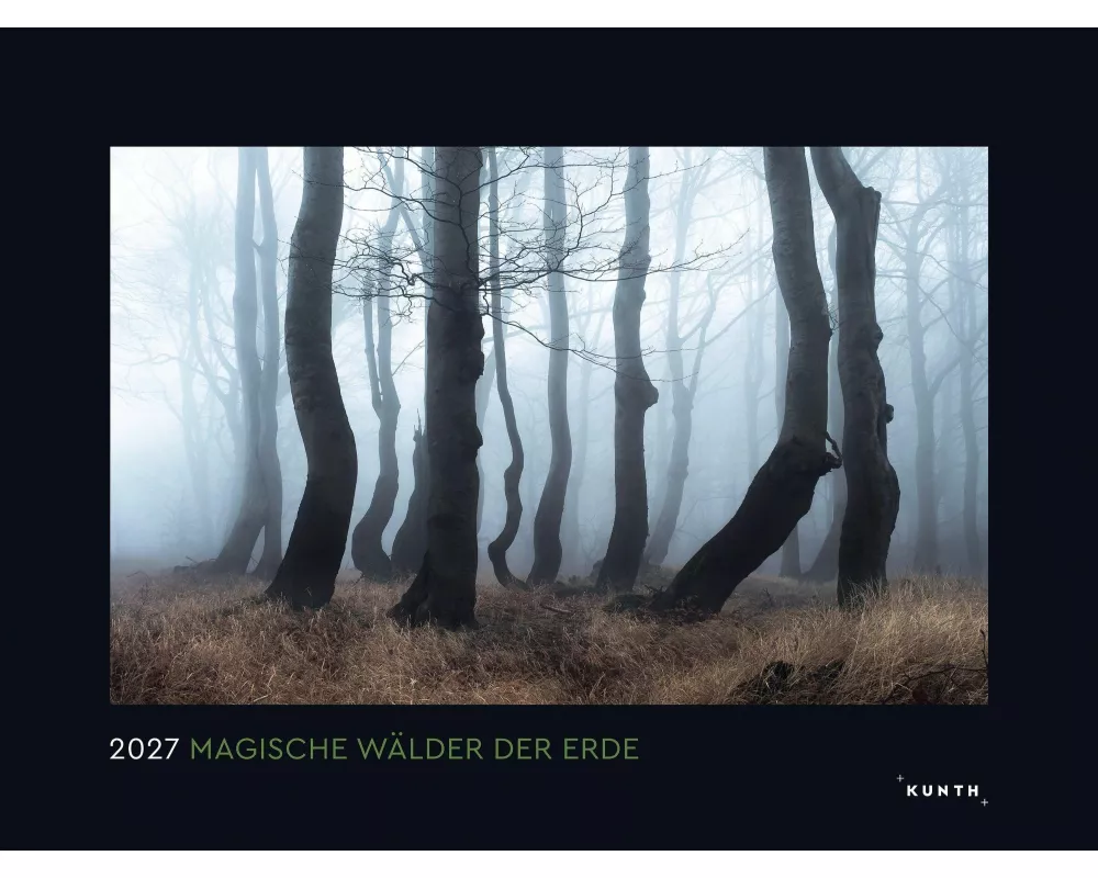 Magische Wälder der Erde - KUNTH Wandkalender 2027