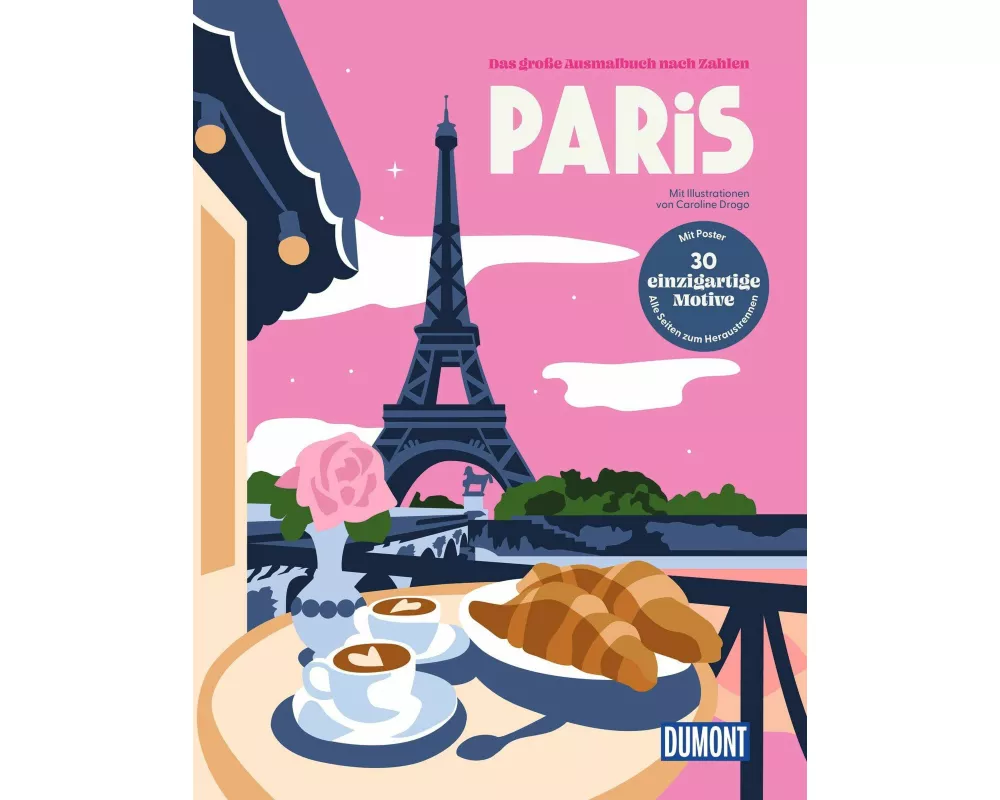 Paris - Das große Ausmalbuch nach Zahlen
