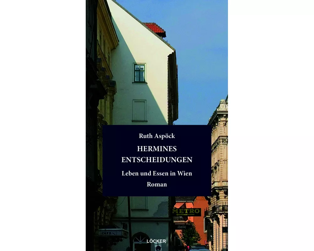 Hermines Entscheidungen
