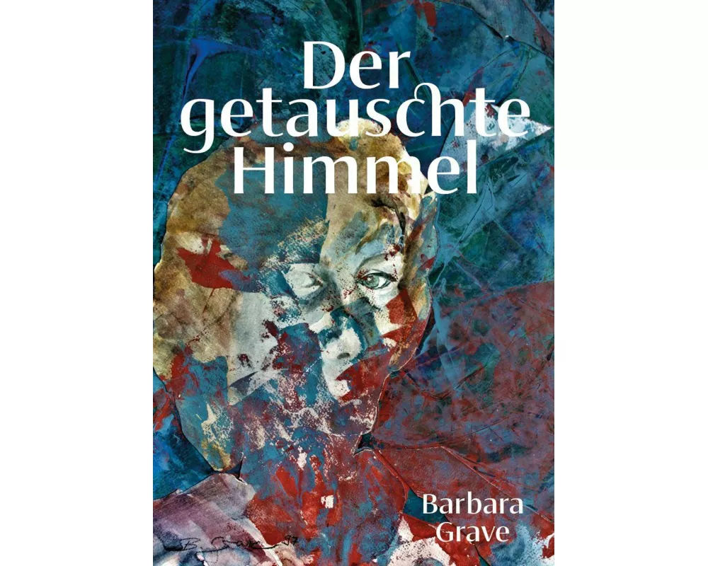 Der getauschte Himmel