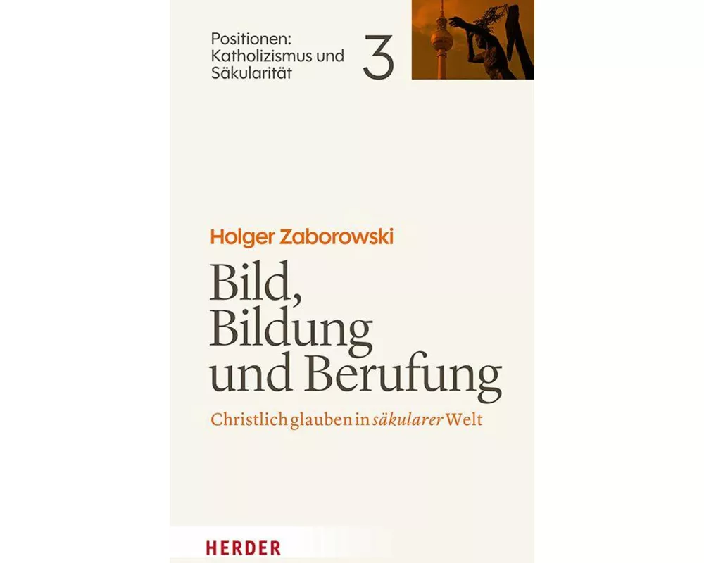 Bild, Bildung und Berufung
