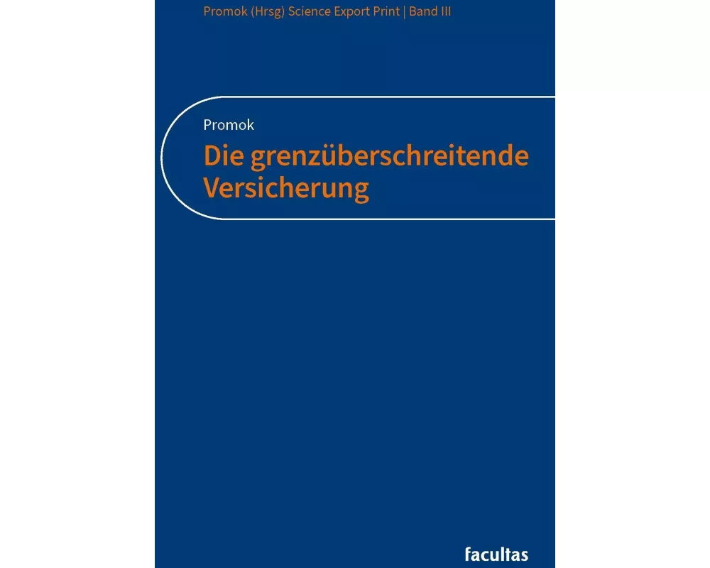 Die grenzüberschreitende Versicherung