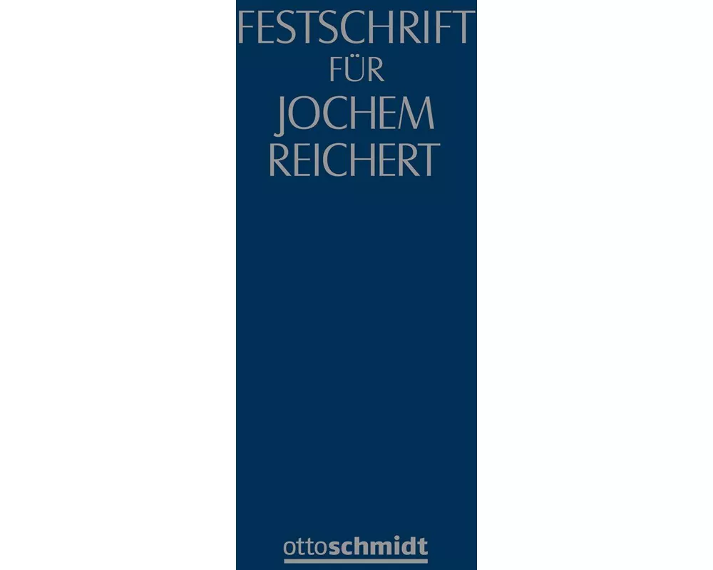 Festschrift für Jochem Reichert zum 70. Geburtstag