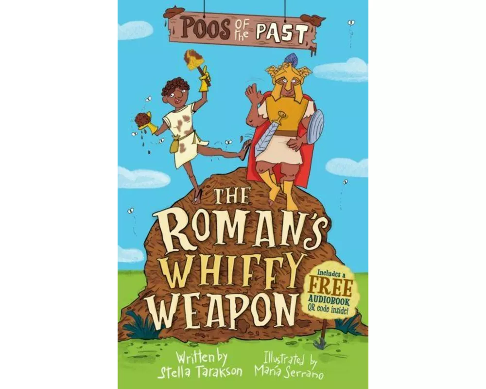 Poos of the Past 2: The Roman’s Whiffy Weapon