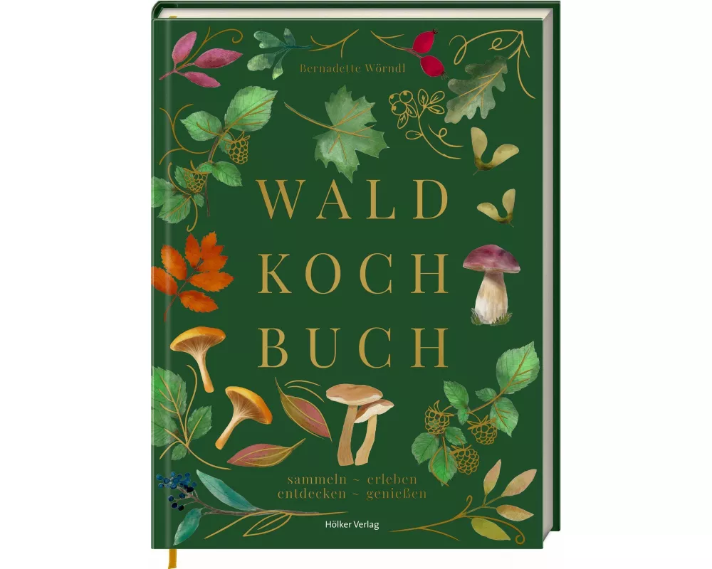 Das Wald-Kochbuch