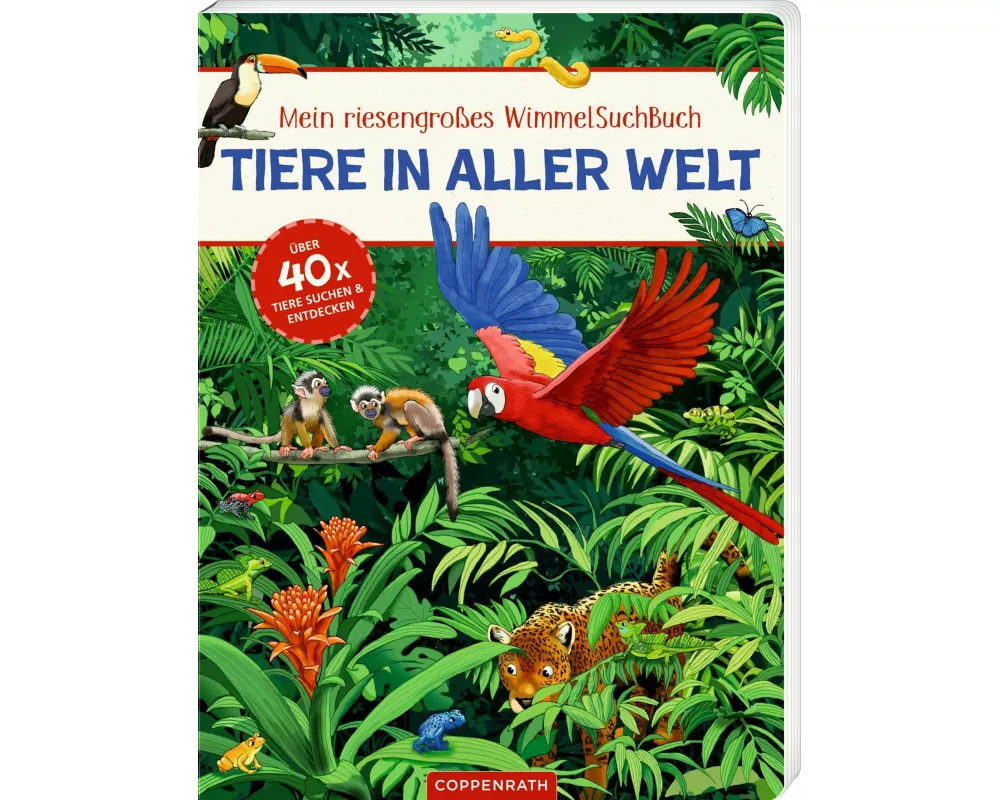 Mein riesengroßes WimmelSuchBuch: Tiere in aller Welt