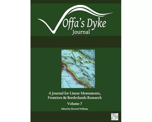 Offa's Dyke Journal: Volume 7 for 2025