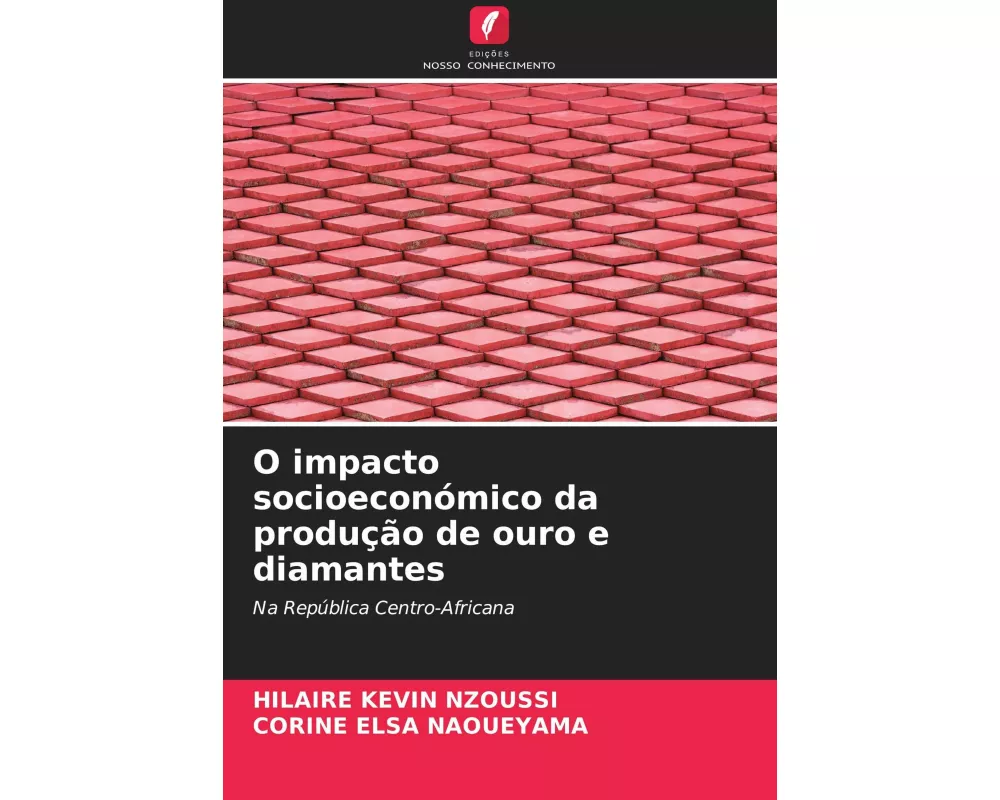 O impacto socioeconómico da produção de ouro e diamantes