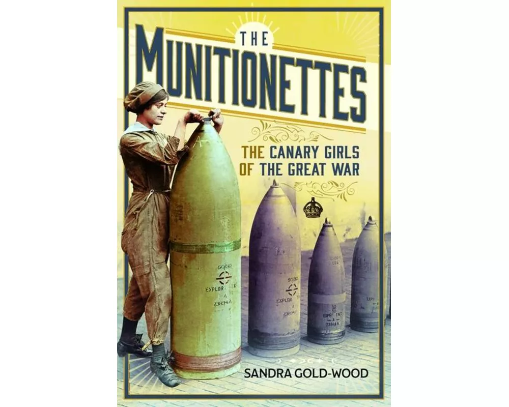 The Munitionettes