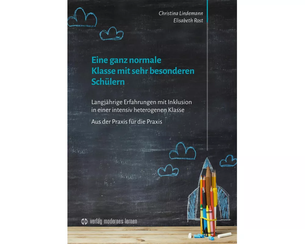 Eine ganz normale Klasse mit sehr besonderen Schülern