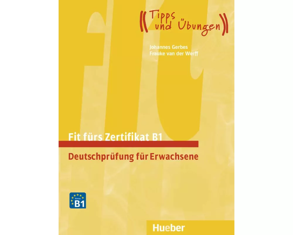 Fit fürs Zertifikat B1. Lehrbuch mit Audios online