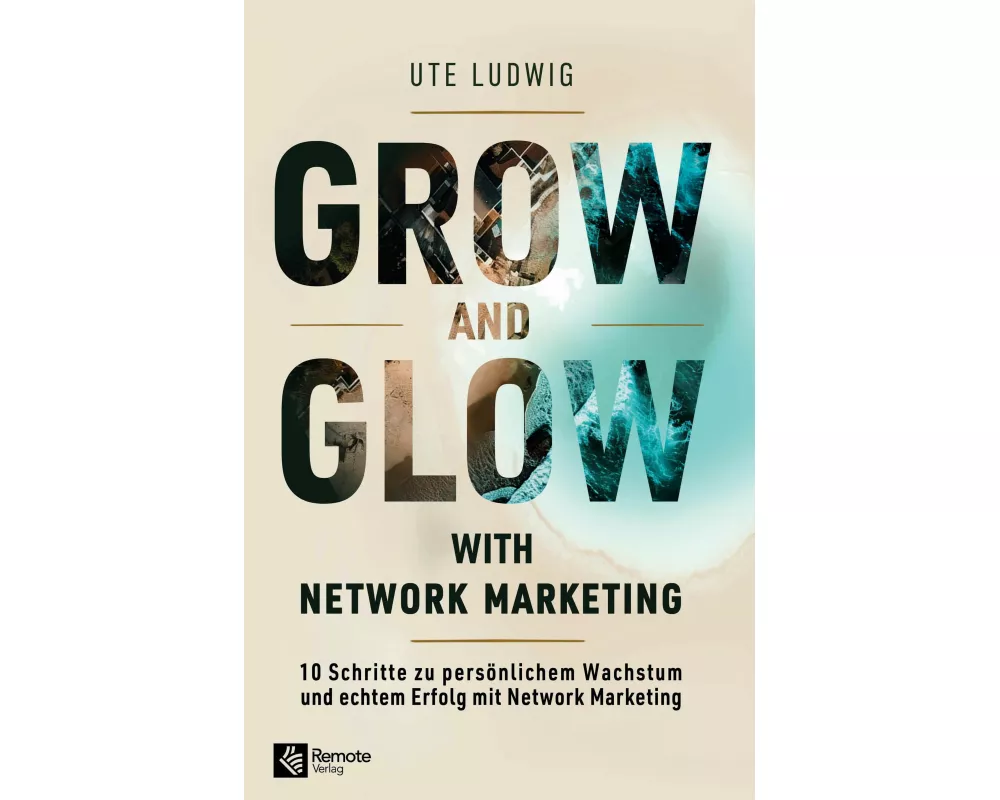 Grow and Glow with Network Marketing