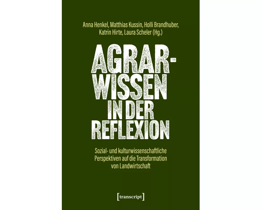Agrarwissen in der Reflexion